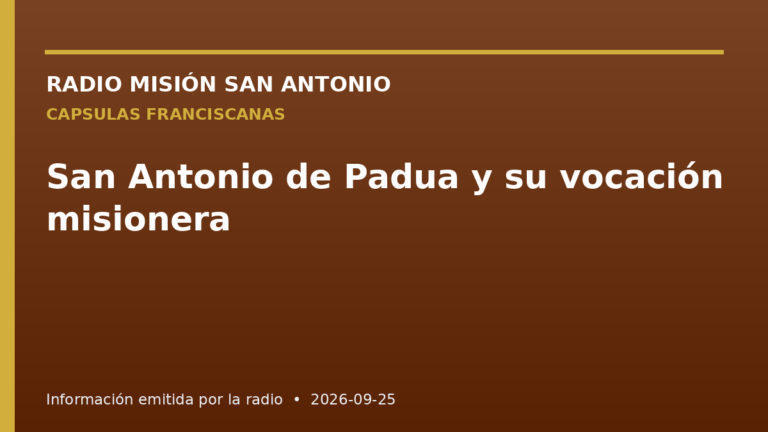 San Antonio de Padua y su vocación misionera