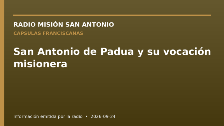 San Antonio de Padua y su vocación misionera