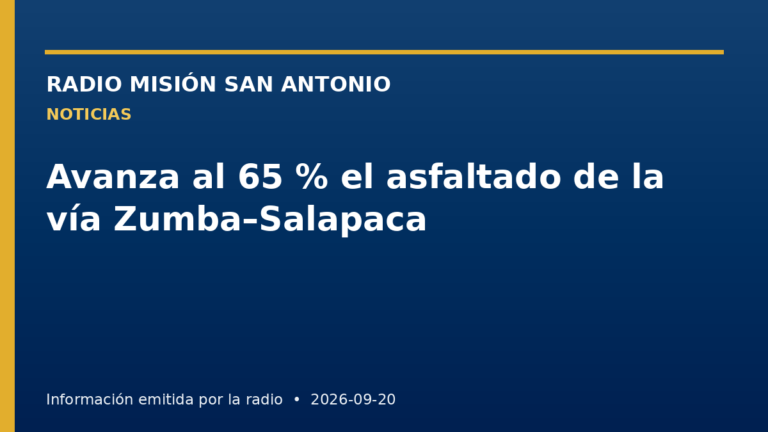 Prefectura reporta 65 % de avance en el asfaltado Zumba–Salapaca