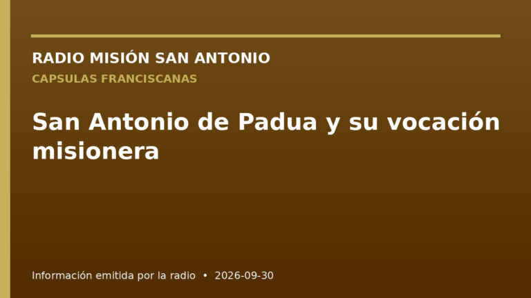 San Antonio de Padua y su vocación misionera